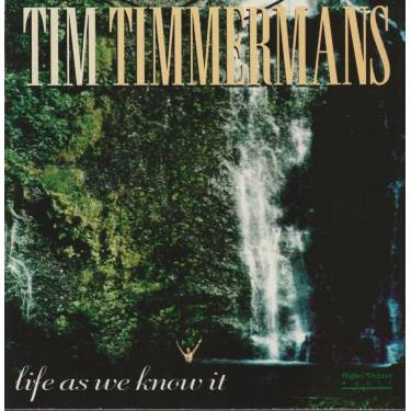 TIMMERMANS TIM - LIFE AS WE KNOW IT