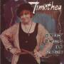 TIMOTHEA - GOING HOME TO MAMA