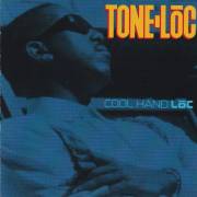 TONE LOC - COOL HAND LOC