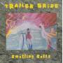 TRAILER BRIDE - SMELLING SALTS