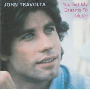 TRAVOLTA JOHN - YOU SET DREAM TO MUSIC