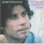 TRAVOLTA JOHN - YOU SET DREAM TO MUSIC