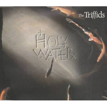 TRIFFIDS THE - HOLY WATER + 3