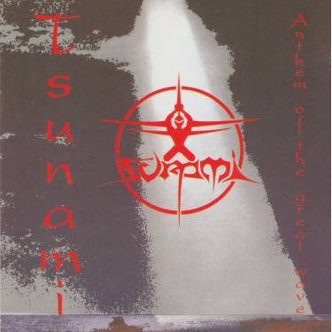 TSUNAMI - ANTHEM OF THE GREAT WAVE