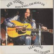 YOUNG NEIL feat NILS LOFGREN - ROCK 'N ROLL CAN NEVER DIE