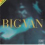 BIG VAN  - BIG VAN