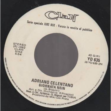 CELENTANO ADRIANO - UH… UH … / GIORNATA NEIN