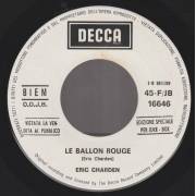 CHARDEN ERIC - LE MONDE ESTGRIS , LE MONDE EST BLEU / LE BALLON ROUGE