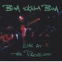 BIM SKALA BIM - LIVE