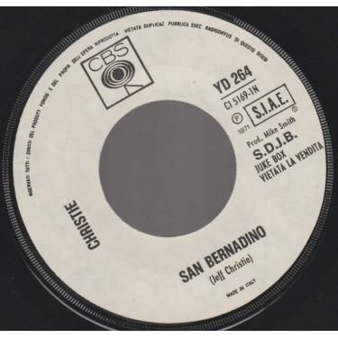 CHRISTIE / I PROFETI - SAN BERNARDINO / NON SI MUORE PER AMORE