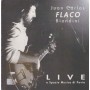BIONDINI JUAN CARLOS FLACO - LIVE