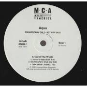 AQUA - PROMO - AROUND THE WORLD ( JUNIOR'S RADIO EDIT - SOUNDSURFER'S CLUB MIX - DAVE SEARS CLUB MIX -RADIO - JUNIOR'S MARATHON