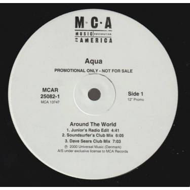 AQUA - PROMO - AROUND THE WORLD ( JUNIOR'S RADIO EDIT - SOUNDSURFER'S CLUB MIX - DAVE SEARS CLUB MIX -RADIO - JUNIOR'S MARATHON