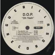 D.O.P. - OH YEAH ( THE MURK MIX - THE CHAMELEON  - RALPH'S CLUB- OSCAR G'S DEEP INSIDE - THE CHAMELEON - THE MURK BEATS )