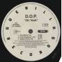 D.O.P. - OH YEAH ( THE MURK MIX - THE CHAMELEON  - RALPH'S CLUB- OSCAR G'S DEEP INSIDE - THE CHAMELEON - THE MURK BEATS )