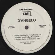 D'ANGELO  - PROMO - CRUISIN' ( GOD MAY BE FUNKY REMIX - CUT THE SAX - DALLAS AUSTIN WHO'S FOOLIN WHO ) / BROWN SUGAR ( KING TECH