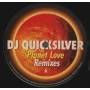 DJ QUICKSILVER - PLANET LOVE REMIXES ( GROOVE PLANET REMIX - DEXTROUS RMX- FUTURE BREEZE REMIX - PLANETARY MIX - DJ DAVE SONIC )