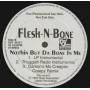 FLESH -N - BONE - PROMO - NOTHING BUT DA BONE IN ME ( CLEAN VERSION - THUGGISH RADIO REMIX - INSTR - DAMON'S MO CREEPIER CREEPY