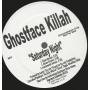 GHOSTFACE KILLAH - PROMO - ONE / SATURDAY NIGHT ( CLEAN - ALBUM VERSION - INSTRUMENTAL