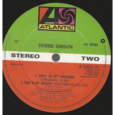 GIBSON DEBBIE - ONLY IN MY DREAMS ( EXTENDED CLUB MIX - PERCAPELLA / DREAMIX / HEARTHROB BEATS )