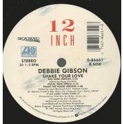 GIBSON DEBBIE - SHAKE YOUR LOVE ( CLUB MIX - BONUS BETS - LP VERSION - BAD DUBB - BASS APELLA - SHAKE THE HOUSE VERSION )