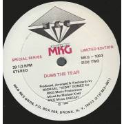 GOMEZ MICHAEL " KIDD " - TEAR SHED GOES HOUSE / DUBB THE TEAR