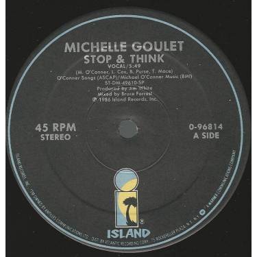 GOULET MICHELLE - STOP & THINK ( VOCAL - OUTRAGEOUS DUB INSTRUMENTAL - A CAPELLA )