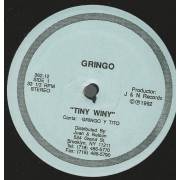 GRINGO - TINY WINY / PASAPORTE PARA MY CANYON / DISCO VERSION