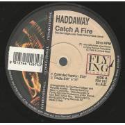 HADDAWAY - CATCH A FIRE ( EXTENDED - RADIO EDIT - CATANIA'S MAXI VERSION - HOUSE MIX )