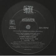 HAMMER - PUMPS AND BUMP ( BUMP TEDDY BUMP - CLUB MIX ) / IT'S ALL GOOD ( CLUB MIX - GRANDMASTER MIX )