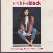 BLACK ANDREA - JUMPING FROM THE WALL