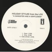 HOLIDAY STYLES from THE LOX - PROMO - A GANGSTER AND A GENTLEMAN / I'M A …  (CLEAN - DIRTY - INSTR )
