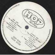 HOP RECORDS ( V.A. ) - HOP 019 ( MO MONEY MO PROBLEMS - FLIPMODE ENEMY - WE TRYING TO STAY ALIVE - TAKE IT TO THE STREETS )