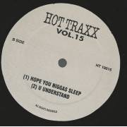 HOT TRAXX ( V.A. ) - VOL 15 ( HOPE YOU NIG**S SLEEP - U UNDERSTAND )