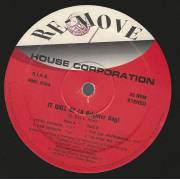 HOUSE CORPORATION - IT WILL BE ( A BRIGHTER DAY ) ( VOCAL - DUB - 5:00 A.M. INSTRUMENTAL - I 06 BASIC MIX )