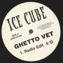 ICE CUBE - GHETTO VET ( RADIO EDIT - INSTRUMENTAL )