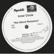 INNER CIRCLE - NOT ABOUT ROMANCE ( RADIO MIX - DANCE MIX - EXTENDED MIX )