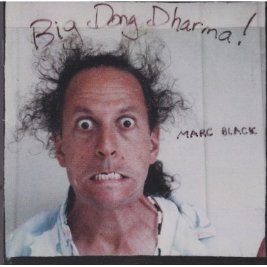 BLACK MARC - BIG DONG DHARMA