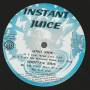 INSTANT JUICE - I FEEL YOUR LOVE / I CAN'T DO WITHOUT YOUR LOVE / JIMI CAN'T HOLD IT / IT-S