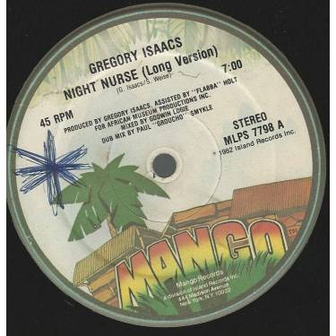 ISAACS GREGORY - NIGHT NURSE ( LONG VERSION ) / MATERIAL MAN