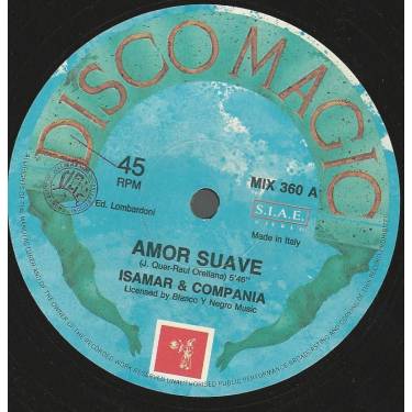 ISAMAR & COMPANIA - AMOR SUAVE / SONRISA FURTIVA