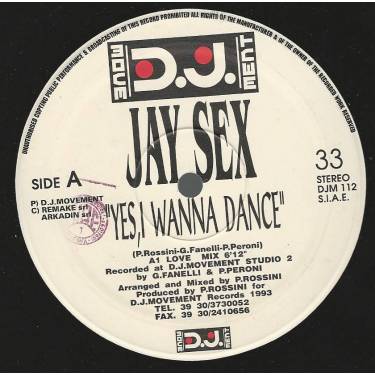 JAY SEX - YES I WANNA DANCE ( LOVE MIX - SEX MIX - EROTIC MIX )