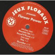 JEUX FLORAUX - FLOWER POWER ( MOUNTAIN TOP - ROUN' N' ROUND - STOP - SKYWALKER )