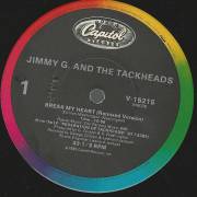 JIMMY G AND THE TACKHEADS - BREAK MY HEART / SCRATCH PAD ( BREAK MY HEART )