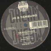 JO & TAMBURO - DEMOLITION ( PONGO MIX - GNO B MI )