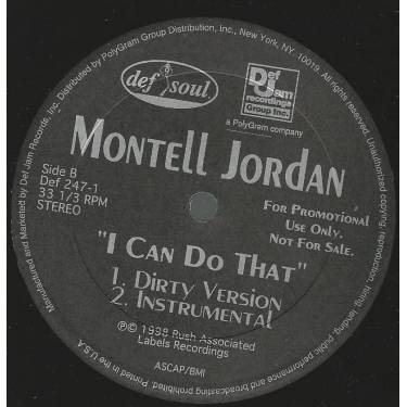 JORDAN MONTELL - PROMO - I CAN DO THAT ( RADIO EDIT - DIRTY VERSION - INSTRUMENTAL )