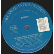 JUICY - ALL WORK NO PLAY ( THE ALL WORK REMIX - THE ALL PLAY MIX - GOING LEFT )