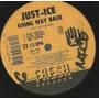 JUST-ICE - GOING WAY BACK ( CLUB VERSION - RADIO - DUB ) / LYRIC LICJING ( CLUB - DUB )