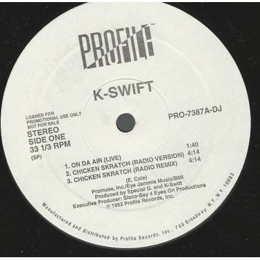 K-SWIFT - PROMO - ON DA AIR / CHICKEN SKRATCH ( RADIO VERSION - REMIX - ORIGINAL X RATED ) / BANG BANG / OFF DA AIR