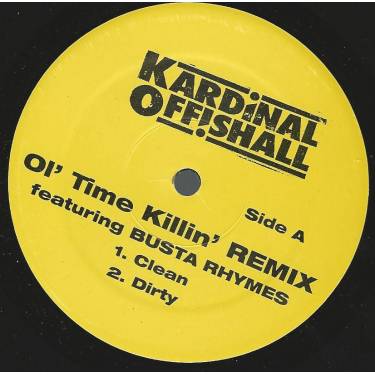 KARDINAL OFFISHALL - OL' TIME KILLIN REMIX ( CLEAN - DIRTY - INSTR - ORIGNAL MIX )